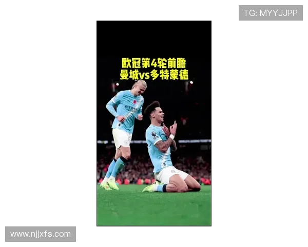 哈兰德劲射破门福登梅开二度 曼城主场4-1大胜多特蒙德